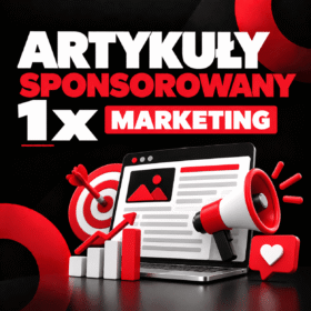 Artykuł sponsorowany x Marketing