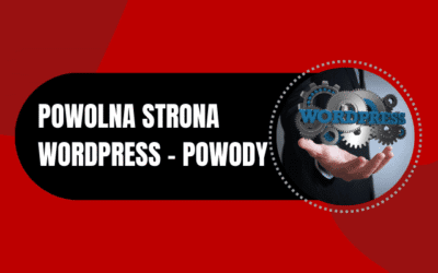 18 czynników, które spowalniają stronę WordPress